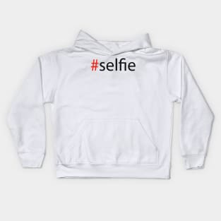 #selfie Kids Hoodie